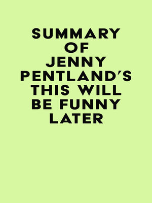 cover image of Summary of Jenny Pentland's This Will Be Funny Later